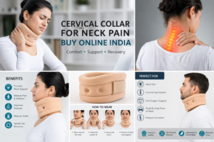 Cervical Collar for Neck Pain Buy Online India